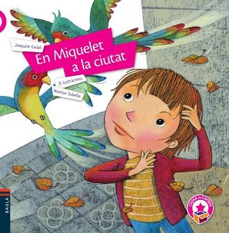 MIQUELET A LA CIUTAT, EN | 9788447935369 | CARBÓ I MASLLORENS, JOAQUÍM | Llibreria Huch - Llibreria online de Berga 
