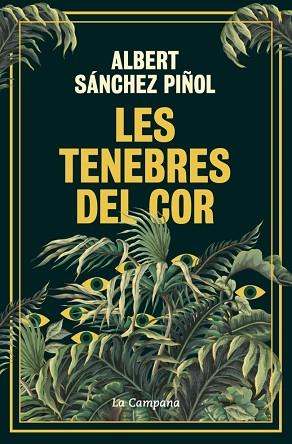 TENEBRES DEL COR, LES | 9788419836045 | SÁNCHEZ PIÑOL, ALBERT | Llibreria Huch - Llibreria online de Berga 