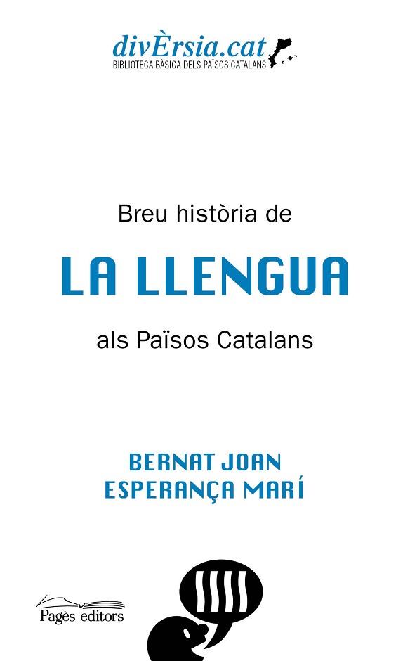 BREU HISTÒRIA DE LA LLENGUA ALS PAÏSOS CATALANS | 9788413031255 | JOAN MARÍ, BERNAT/MARÍ MAYANS, ESPERANÇA | Llibreria Huch - Llibreria online de Berga 
