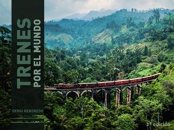 TRENES POR EL MUNDO | 9788491584377 | REBOREDO MANZANARES, SERGI | Llibreria Huch - Llibreria online de Berga 