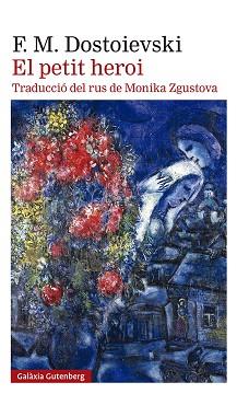 PETIT HEROI, EL | 9788418807275 | DOSTOIEVSKI, FIÓDOR | Llibreria Huch - Llibreria online de Berga 