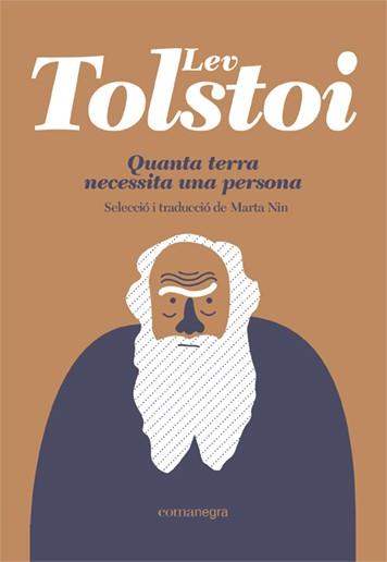 QUANTA TERRA NECESSITA UNA PERSONA (TAPA TOVA) | 9788419590398 | TOLSTOI, LEV | Llibreria Huch - Llibreria online de Berga 