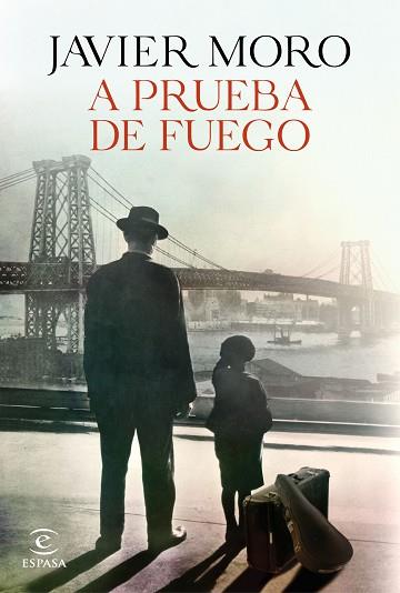 A PRUEBA DE FUEGO | 9788467060256 | MORO, JAVIER | Llibreria Huch - Llibreria online de Berga 