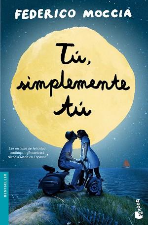 TU SIMPLEMENTE TU | 9788408137573 | MOCCIA, FEDERICO | Llibreria Huch - Llibreria online de Berga 