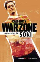 WARZONE. LOS SECRETOS DE SOKI | 9788418820007 | SOKI | Llibreria Huch - Llibreria online de Berga 