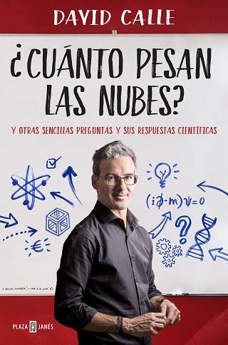 CUÁNTO PESAN LAS NUBES? | 9788401020889 | DAVID CALLE | Llibreria Huch - Llibreria online de Berga 