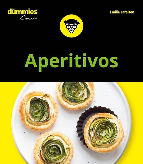 APERITIVOS PARA DUMMIES | 9788432905070 | LARAISON, EMILIE | Llibreria Huch - Llibreria online de Berga 