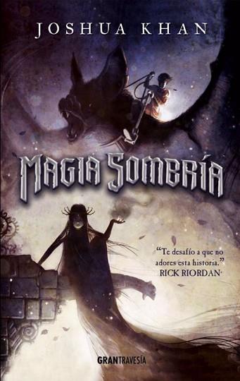 MAGIA SOMBRÍA | 9788494631542 | KHAN, JOSHUA | Llibreria Huch - Llibreria online de Berga 