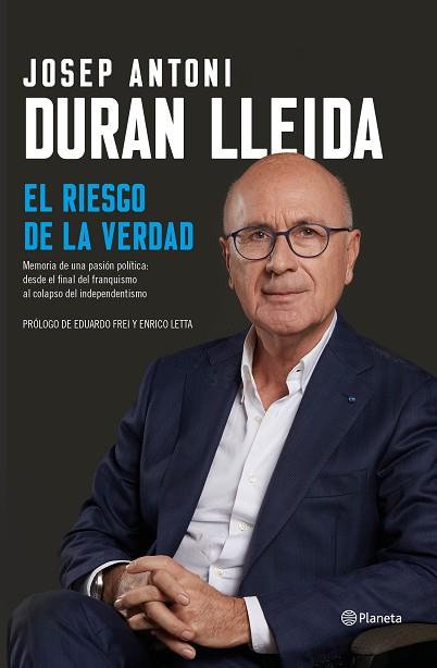 RIESGO DE LA VERDAD, EL | 9788408206897 | DURAN LLEIDA, JOSEP ANTONI | Llibreria Huch - Llibreria online de Berga 