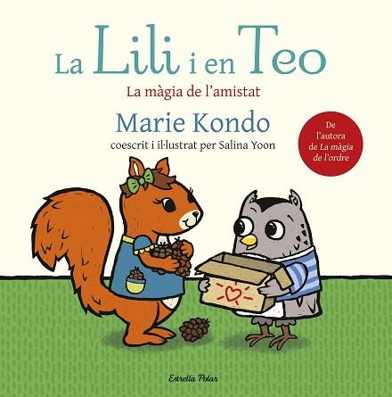 LILI I EN TEO, LA | 9788491379362 | KONDO, MARIE | Llibreria Huch - Llibreria online de Berga 