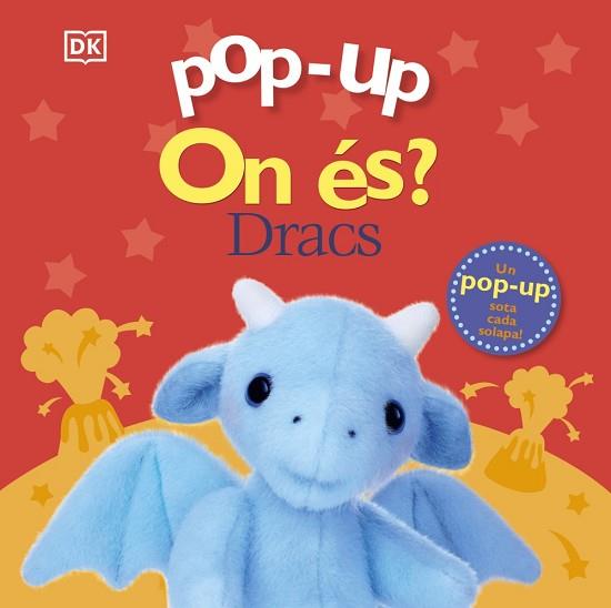 POP-UP. ON ÉS? DRACS | 9788413491165 | LLOYD, CLARE | Llibreria Huch - Llibreria online de Berga 