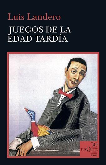 JUEGOS DE LA EDAD TARDÍA | 9788490667040 | LANDERO, LUIS | Llibreria Huch - Llibreria online de Berga 