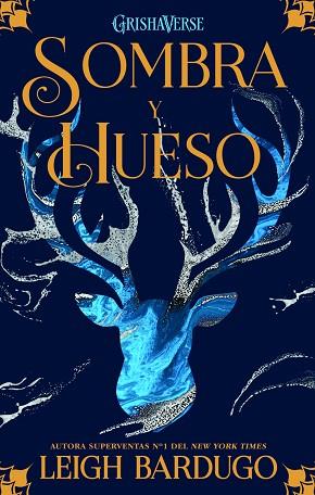 SOMBRA Y HUESO | 9788418002496 | BARDUGO, LEIGH | Llibreria Huch - Llibreria online de Berga 