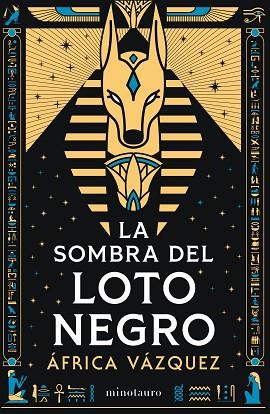 SOMBRA DEL LOTO NEGRO, LA - PREMIO MINOTAURO 2026 | 9788445021453 | VÁZQUEZ BELTRÁN, ÁFRICA | Llibreria Huch - Llibreria online de Berga 