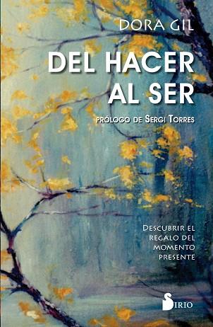 DEL HACER AL SER | 9788417399658 | GIL RUIZ, DORA | Llibreria Huch - Llibreria online de Berga 