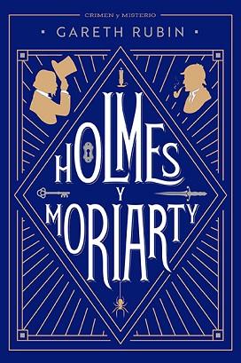HOLMES Y MORIARTY | 9788410206830 | RUBIN, GARETH | Llibreria Huch - Llibreria online de Berga 