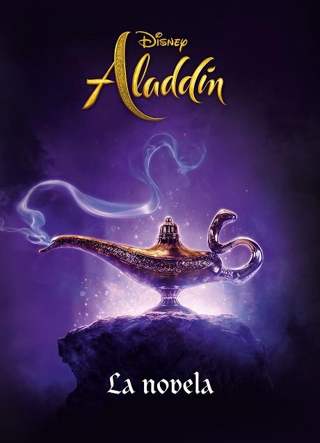 ALADDÍN. LA NOVELA | 9788417529703 | DISNEY | Llibreria Huch - Llibreria online de Berga 