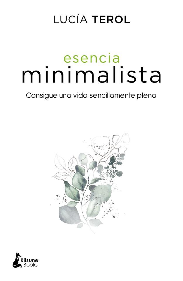 ESENCIA MINIMALISTA | 9788416788392 | TEROL, LUCIA | Llibreria Huch - Llibreria online de Berga 