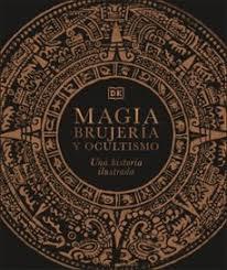 MAGIA, BRUJERÍA Y OCULTISMO | 9780241537886 | DK | Llibreria Huch - Llibreria online de Berga 