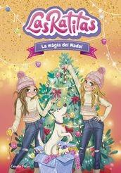 LAS RATITAS 15. LA MÀGIA DEL NADAL | 9791387903084 | LAS RATITAS | Llibreria Huch - Llibreria online de Berga 