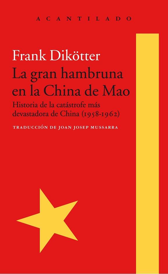 GRAN HAMBRUNA DE LA CHINA DE MAO, LA | 9788416748426 | DIKOTTER, FRANK | Llibreria Huch - Llibreria online de Berga 