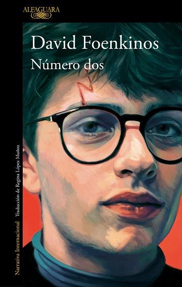 NÚMERO DOS | 9788420463100 | FOENKINOS, DAVID | Llibreria Huch - Llibreria online de Berga 
