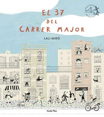 37 DEL CARRER MAJOR, EL | 9791387519209 | MIRÓ, LALI | Llibreria Huch - Llibreria online de Berga 