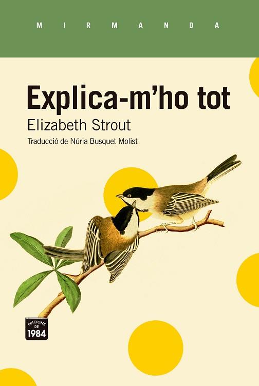 EXPLICA-M'HO TOT | 9788418858970 | STROUT, ELIZABETH | Llibreria Huch - Llibreria online de Berga 