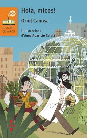 HOLA, MICOS! | 9788466148016 | CANOSA MASLLORENS, ORIOL | Llibreria Huch - Llibreria online de Berga 