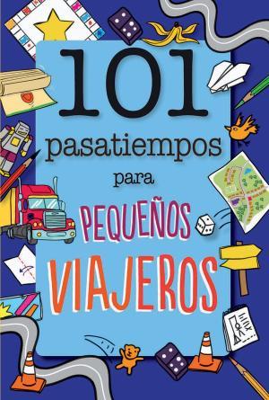 101 PASATIEMPOS PARA PEQUEÑOS VIAJEROS | 9788408165682 | BUTTERFIELD, MOIRA | Llibreria Huch - Llibreria online de Berga 