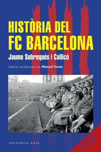 HISTÒRIA DEL FC BARCELONA (NOVA EDICIÓ 2026) | 9791387728366 | SOBREQUÉS I CALLICÓ, JAUME | Llibreria Huch - Llibreria online de Berga 