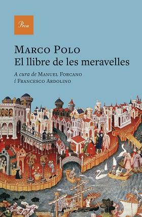 LLIBRE DE LES MERAVELLES, EL | 9788410488311 | MARCO POLO/FORCANO, MANUEL/ARDOLINO, FRANCESCO | Llibreria Huch - Llibreria online de Berga 