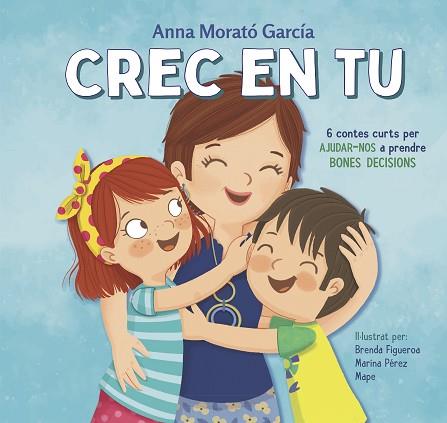 CREC EN TU | 9788448854089 | MORATÓ GARCÍA, ANNA | Llibreria Huch - Llibreria online de Berga 