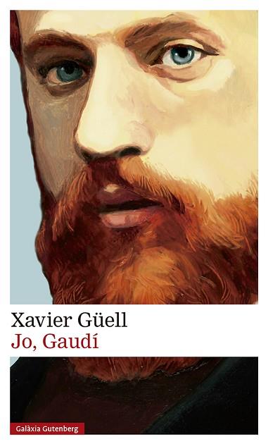 JO, GAUDÍ | 9788417747763 | GÜELL, XAVIER | Llibreria Huch - Llibreria online de Berga 