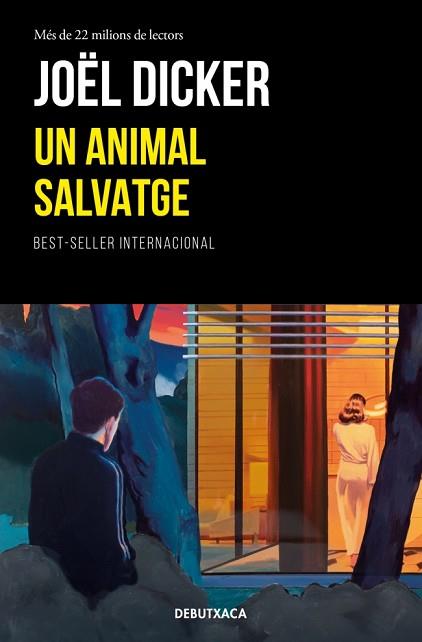 ANIMAL SALVATGE, UN | 9788419394866 | DICKER, JOËL | Llibreria Huch - Llibreria online de Berga 