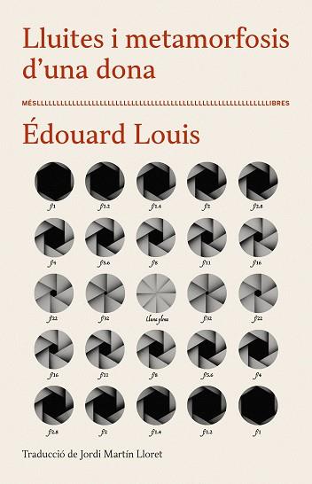 LLUITES I METAMORFOSIS D'UNA DONA | 9788417353407 | LOUIS, ÉDOUARD | Llibreria Huch - Llibreria online de Berga 