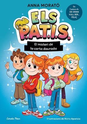 PATIS 1. EL MISTERI DE LA CARTA DAURADA | 9791387783235 | MORATÓ GARCÍA, ANNA | Llibreria Huch - Llibreria online de Berga 