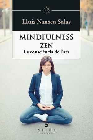 MINDFULNESS ZEN | 9788483309810 | SALAS, LLUÍS NANSEN | Llibreria Huch - Llibreria online de Berga 