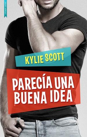 PARECÍA UNA BUENA IDEA | 9788416973859 | SCOTT, KYLIE | Llibreria Huch - Llibreria online de Berga 