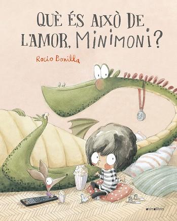 QUE ES AIXÒ DE L'AMOR, MINIMONI? | 9788419659118 | BONILLA, ROCIO | Llibreria Huch - Llibreria online de Berga 