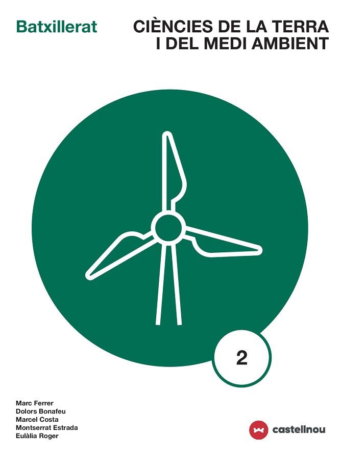 CIÈNCIES DE LA TERRA I DEL MEDI AMBIENT 2 | 9999900002201 | FERRER, MARC/BONAFEU, DOLORS/COSTA, MARCEL/ESTRADA, MONTSERRAT/ROGER, EULÀLIA | Llibreria Huch - Llibreria online de Berga 