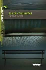 JUS DE CHAUSSETTES | 9782278076369 | REMEDE, VICENT | Llibreria Huch - Llibreria online de Berga 
