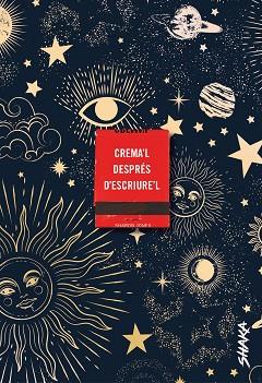 CREMA'L DESPRÉS D'ESCRIURE'L | 9788418456077 | JONES, SHARON | Llibreria Huch - Llibreria online de Berga 