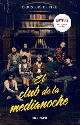 CLUB DE MEDIANOCHE, EL | 9788412473025 | PIKE, CHRISTOPHER | Llibreria Huch - Llibreria online de Berga 