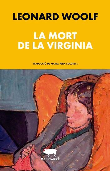 MORT DE LA VIRGINIA, LA | 9788412863567 | WOOLF, LEONARD | Llibreria Huch - Llibreria online de Berga 
