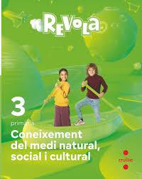 CONEIXEMENT DEL MEDI NATURAL, SOCIAL I CULTURAL. 3 PRIMÀRIA. REVOLA. CRUILLA | 9788466151290 | GARÍN MUÑOZ, MERCEDES/EQUIP CRUÏLLA-SM,/CAMPA MARTÍN, JULIÁN/LARA TOLEDO, PABLO | Llibreria Huch - Llibreria online de Berga 