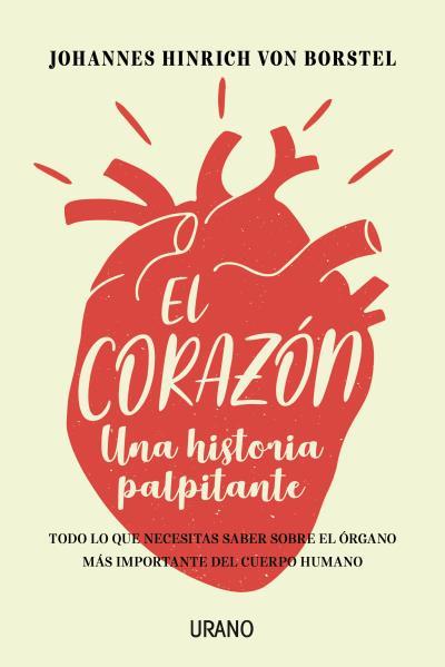 CORAZÓN, EL | 9788416720637 | VON BORSTEL, JOHANNES HINRICH | Llibreria Huch - Llibreria online de Berga 