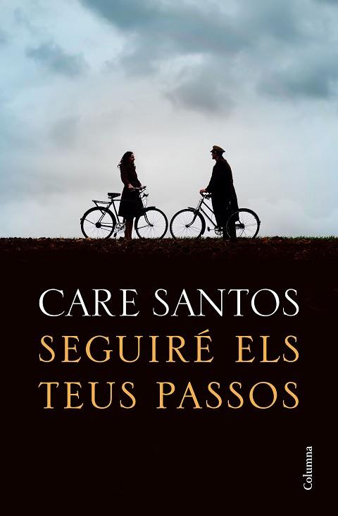 SEGUIRÉ ELS TEUS PASSOS | 9788466426299 | SANTOS, CARE | Llibreria Huch - Llibreria online de Berga 