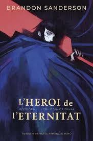 HEROI DE L´ETERNITAT, L' | 9788410254268 | SANDERSON, BRANDON | Llibreria Huch - Llibreria online de Berga 