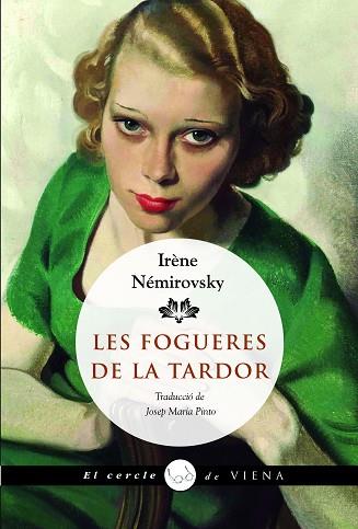 FOGUERES DE LA TARDOR, LES | 9788419474988 | NÉMIROVSKY, IRÈNE | Llibreria Huch - Llibreria online de Berga 